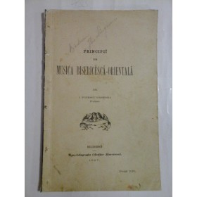 PRINCIPII  DE  MUSICA  BISERICEASCA-ORIENTALA  -  I. POPESCU-PASEREA  -  Bucuresti, 1897 
